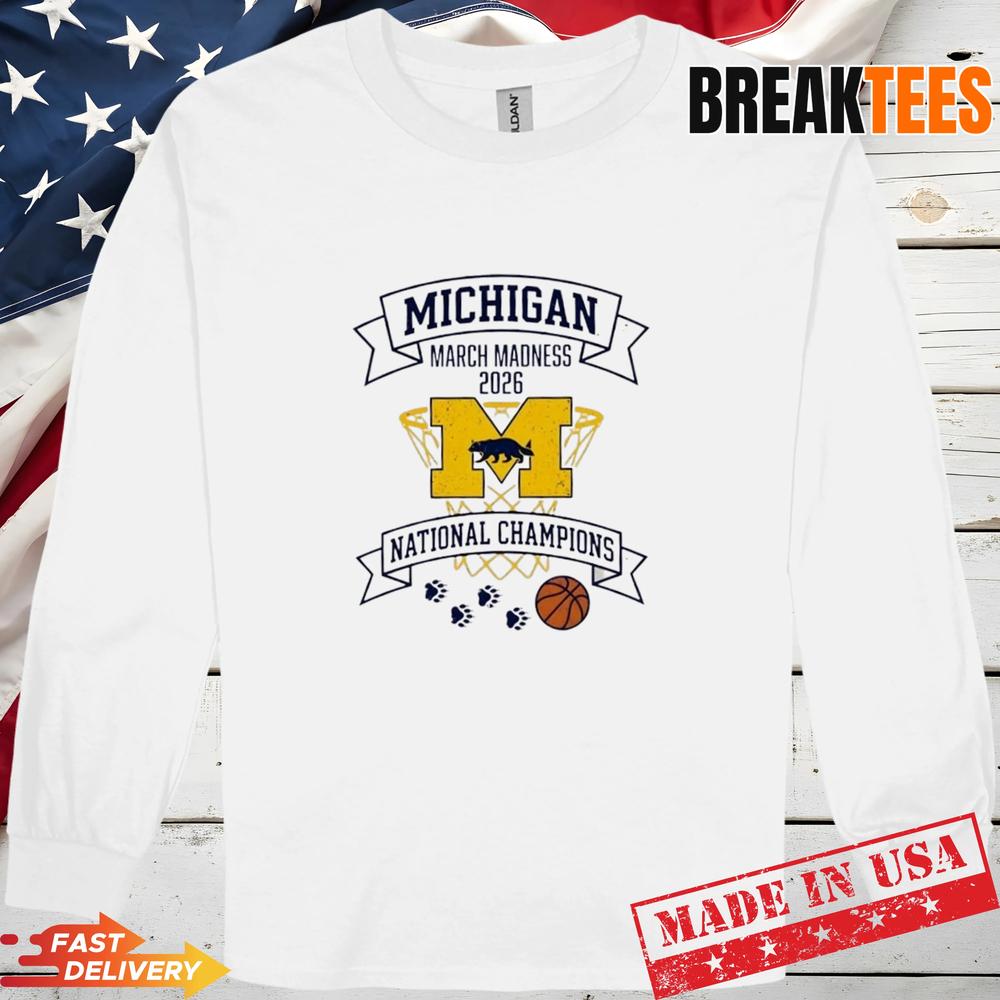 March Madness 2026 National Champions Michigan Wolverines Basketball T-Shirt March Madness 2026 National Champions Michigan Wolverines Basketball T-Shirt