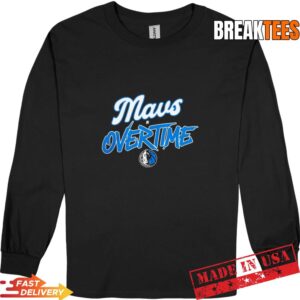 Mavs In Overtime Dallas Mavericks Basketball T-Shirt 2