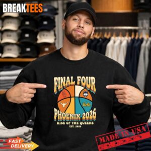 NCAA Final Four Phoenix Rise of the Queens Est 2026 Sweatshirt.jpg