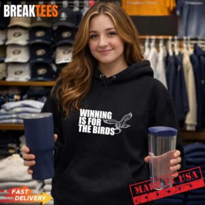 Philadelphia Eagles winning is for the birds football lovers T-Shirt 1