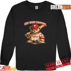 Philadelphia Phillies x See What Happens Philly Teddy Bear T-Shirt 2