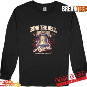 Ring The Bell Again Philadelphia Phillies Baseball T-Shirt 2