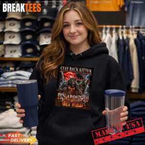 Stay Behind Me Kitten It's Gonna Get Wild Werewolf Meme Shirt 1