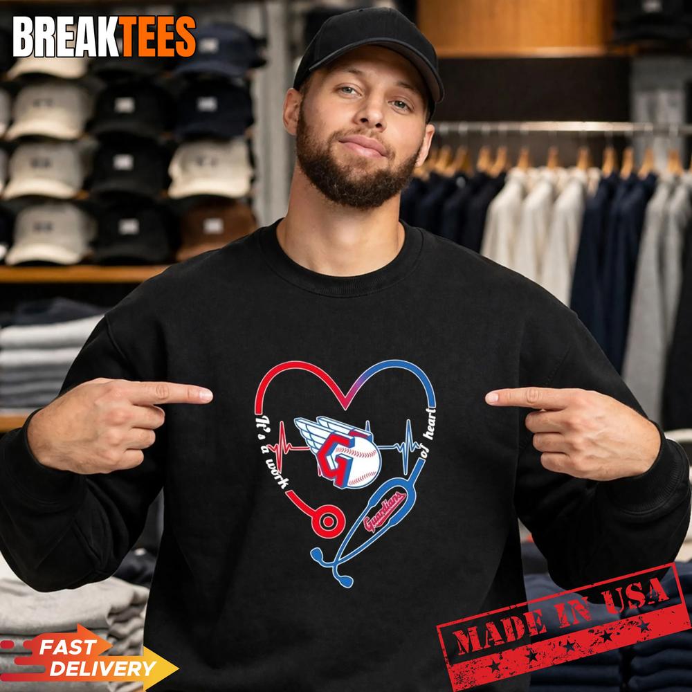 Stethoscope Heart Heartbeat It’s A Work Of Heart Cleveland Guardians Baseball Logo T-Shirt Stethoscope Heart Heartbeat It’s A Work Of Heart Cleveland Guardians Baseball Logo T-Shirt