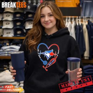 Stethoscope Heart Heartbeat It's A Work Of Heart Toronto Blue Jays Baseball Logo Hoodie