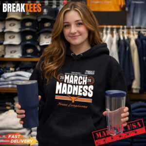 Texas Longhorns 2026 March Madness Women's Basketball T-Shirt 3 Texas Longhorns 2026 March Madness Women's Basketball Hoodie.jpg