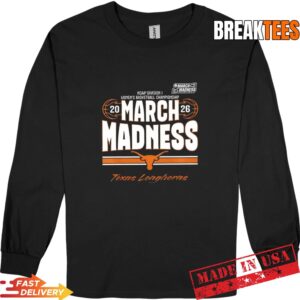Texas Longhorns 2026 March Madness Women's Basketball T-Shirt 2 Texas Longhorns 2026 March Madness Women's Basketball Long Sleve.jpg