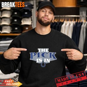 The Pick is in Indianapolis Colts Football T-Shirt 3