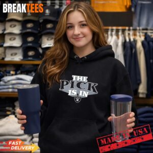 The Pick is in Las Vegas Raiders Football T-Shirt 1