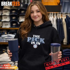 The Pick is in Tennessee Titans Football T-Shirt 1