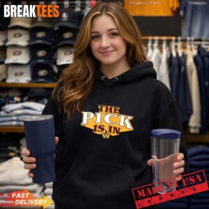 The Pick is in Washington Commanders Football T-Shirt 1