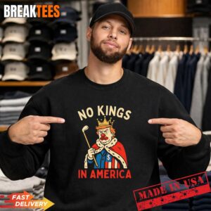 Trump Clown No Kings In America Sweatshirt.jpg