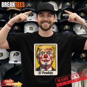 Trump El Pendejo Funny Political Clown Satire Shirt