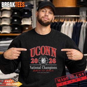 UConn Huskies Back To Back 2026 NCAA Men's Basketball National Champions Sweatshirt