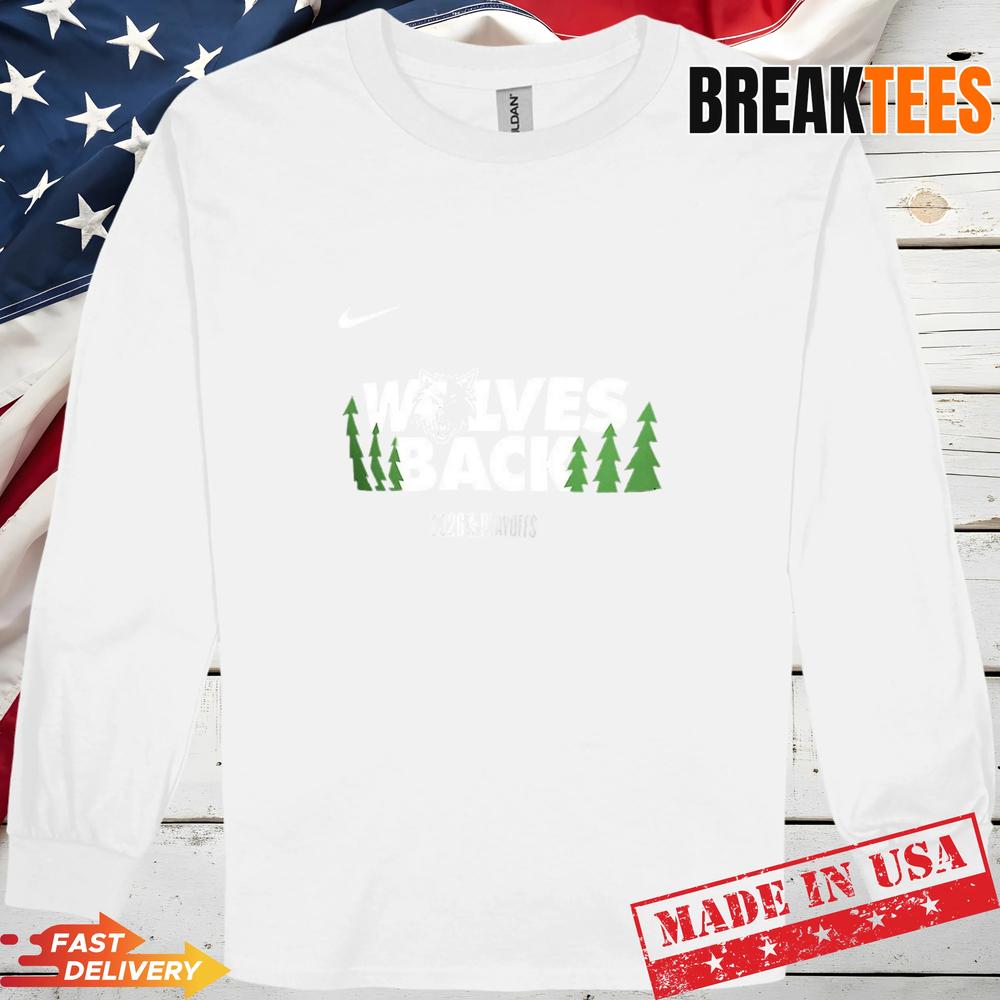 Wolves Back Minnesota Timberwolves 2026 NBA Playoffs Nike T-Shirt Wolves Back Minnesota Timberwolves 2026 NBA Playoffs Nike T-Shirt