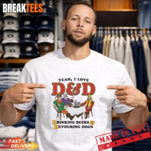 Yeah I Love D&D Drinking Beers And Devouring Dogs Shirt