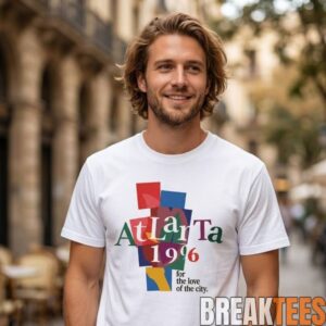 Atlanta 1996 For The Love of The City Shirt 1