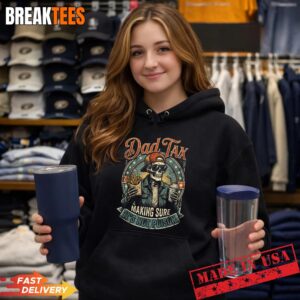 Dad Tax Making Sure It's Not Poison Skeleton Fathers Day Shirt 1