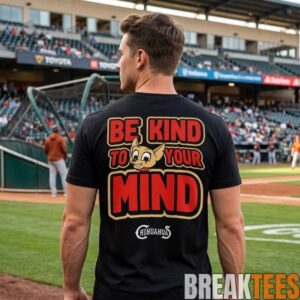El Paso Chihuahuas x Mental Health Night 2026 Be Kind to Your Mind Shirt 1