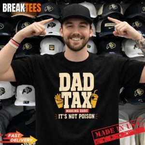 Father's Day Dad Tax Official Funny Dad Joke Snack Humor T-Shirt