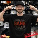 Funny Dad Banking Meme Fathers Day Cash Loan Men T Shirt