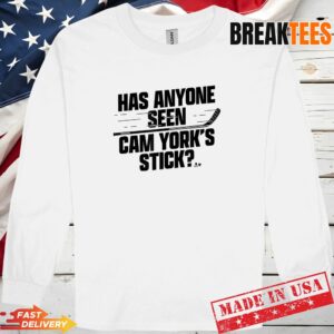 Has Anyone Seen Cam York's Stick Philadelphia Hockey Shirt 2