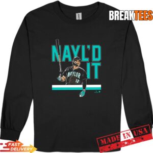 Josh Naylor Nayl'd It Bat Flip Seattle Baseball Shirt 2