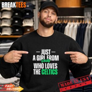 Just a Girl from Philly Who Loves the Celtics T-Shirt 3