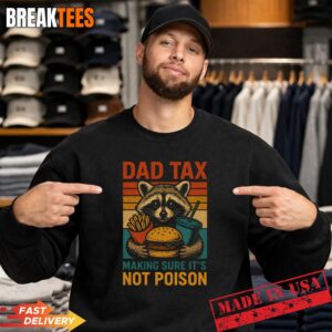 Mens Dad Tax Making Sure It's Not Poison Funny Fathers Day Performance T-Shirt 3