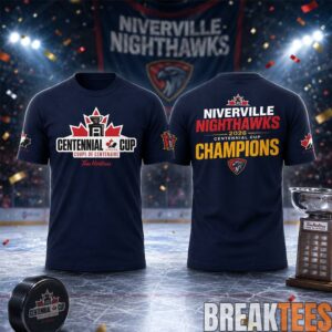 Niverville Nighthawks 2026 Centennial Cup Champions T-Shirt