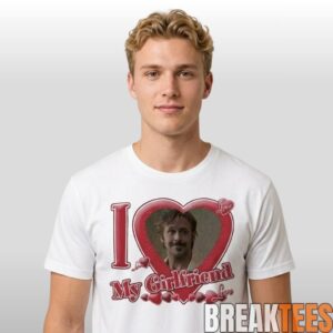 Ryan Gosling I Love My Girlfriend Shirt 1