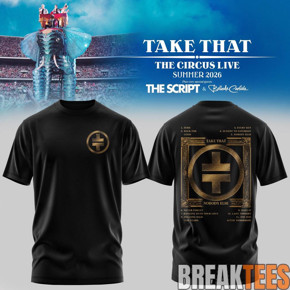 Take That x The Script The Circus Live Summer 2026 Shirt Take That x The Script The Circus Live Summer 2026 Shirt