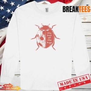 The Last Of The Bugs Ladybug Shirt 2