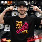 BreakTees 27 Time to Pay the Daddy Tax Funny Gamer Dad Fathers Day T Shirt