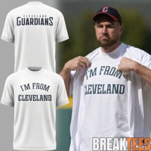 Travis Kelce Cleveland Guardians ‘I’m From Cleveland’ Shirt