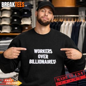Workers over billionaires T-Shirt 3