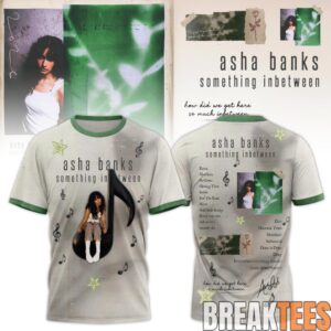 Asha Banks “something inbetween” 2026 Shirt