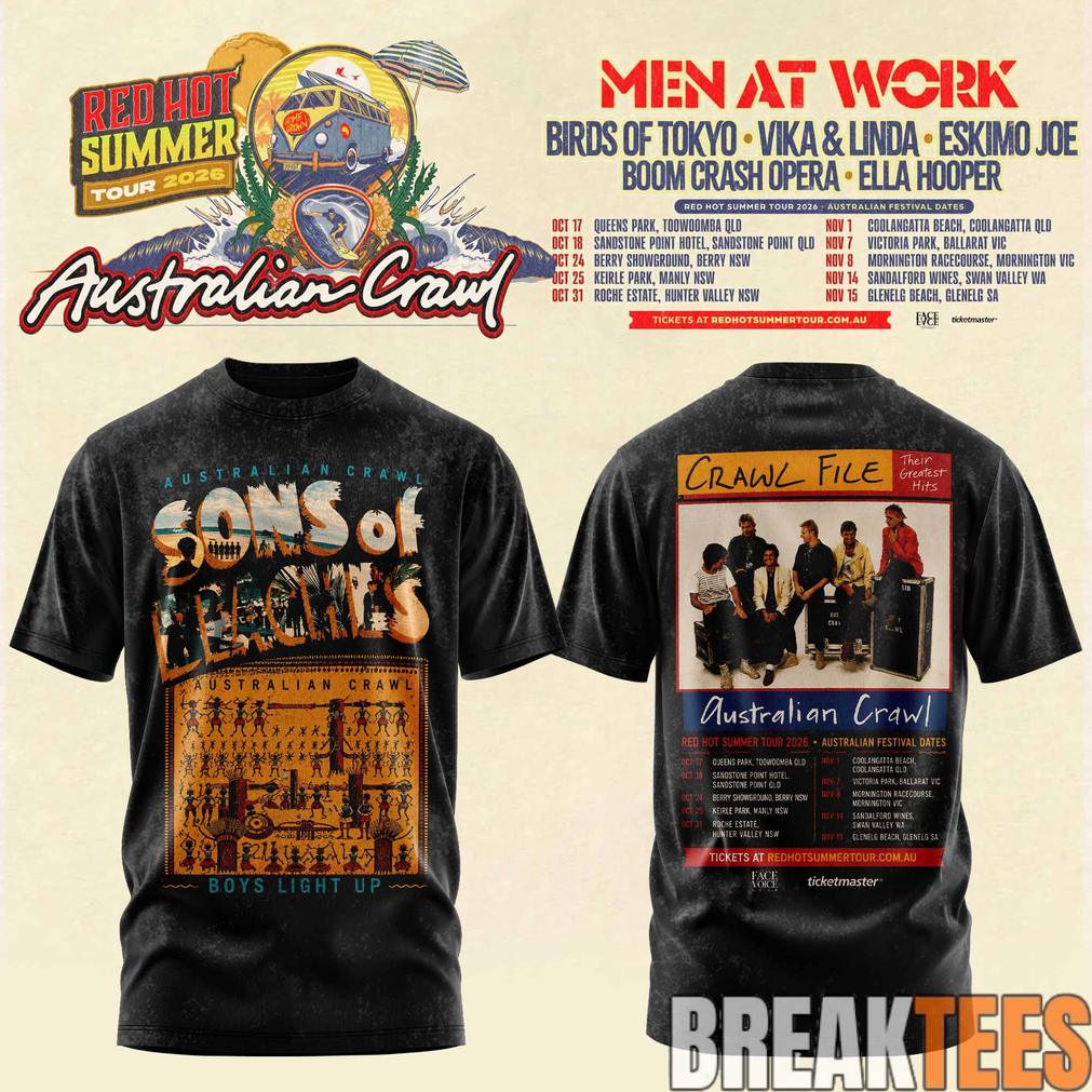 Australian Crawl – Red Hot Summer Tour 2026 3D T-Shirt Australian Crawl – Red Hot Summer Tour 2026 3D T-Shirt