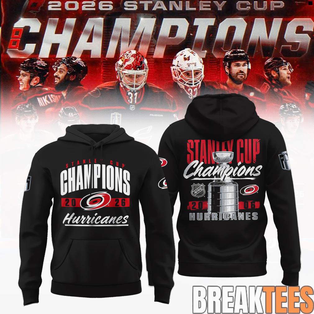 Carolina Hurricanes Stanley Cup Champions 2026 Limited Edition Hoodie Carolina Hurricanes Stanley Cup Champions 2026 Limited Edition Hoodie