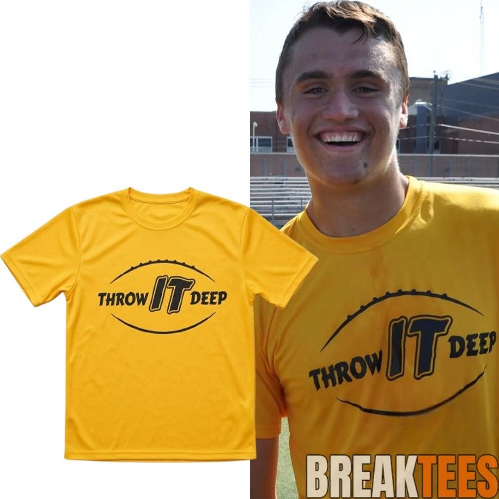 Charlie Kirk Throw It Deep Shirt Charlie Kirk Throw It Deep Shirt