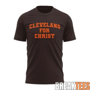 Cleveland Browns 'Cleveland For Christ' T-Shirt 1