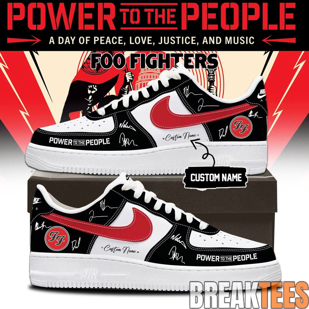 Foo Fighters ‘Power to the people’ Custom Air Force 1 Shoes Foo Fighters ‘Power to the people’ Custom Air Force 1 Shoes