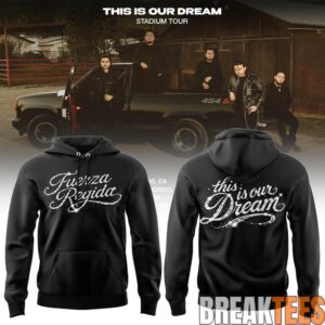 Fuerza Regida This is Our Dream Tour Black 2026 Hoodie 1