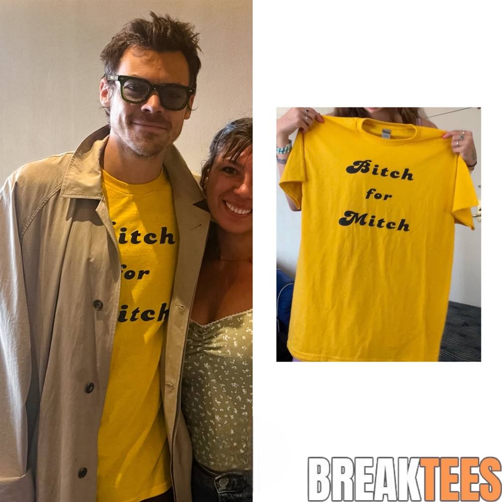 Harry Styles Bitch For Mitch Amsterdam Tour Shirt Harry Styles Bitch For Mitch Amsterdam Tour Shirt