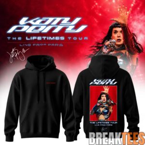 Katy Perry The Lifetimes Tour Live From Paris Limited Edition Hoodie
