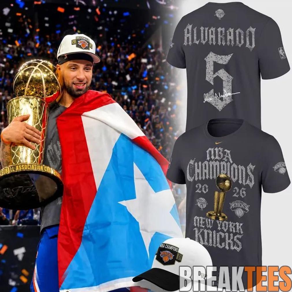 Knicks Jose Alvarado NBA Champions 2026 Shirt Knicks Jose Alvarado NBA Champions 2026 Shirt