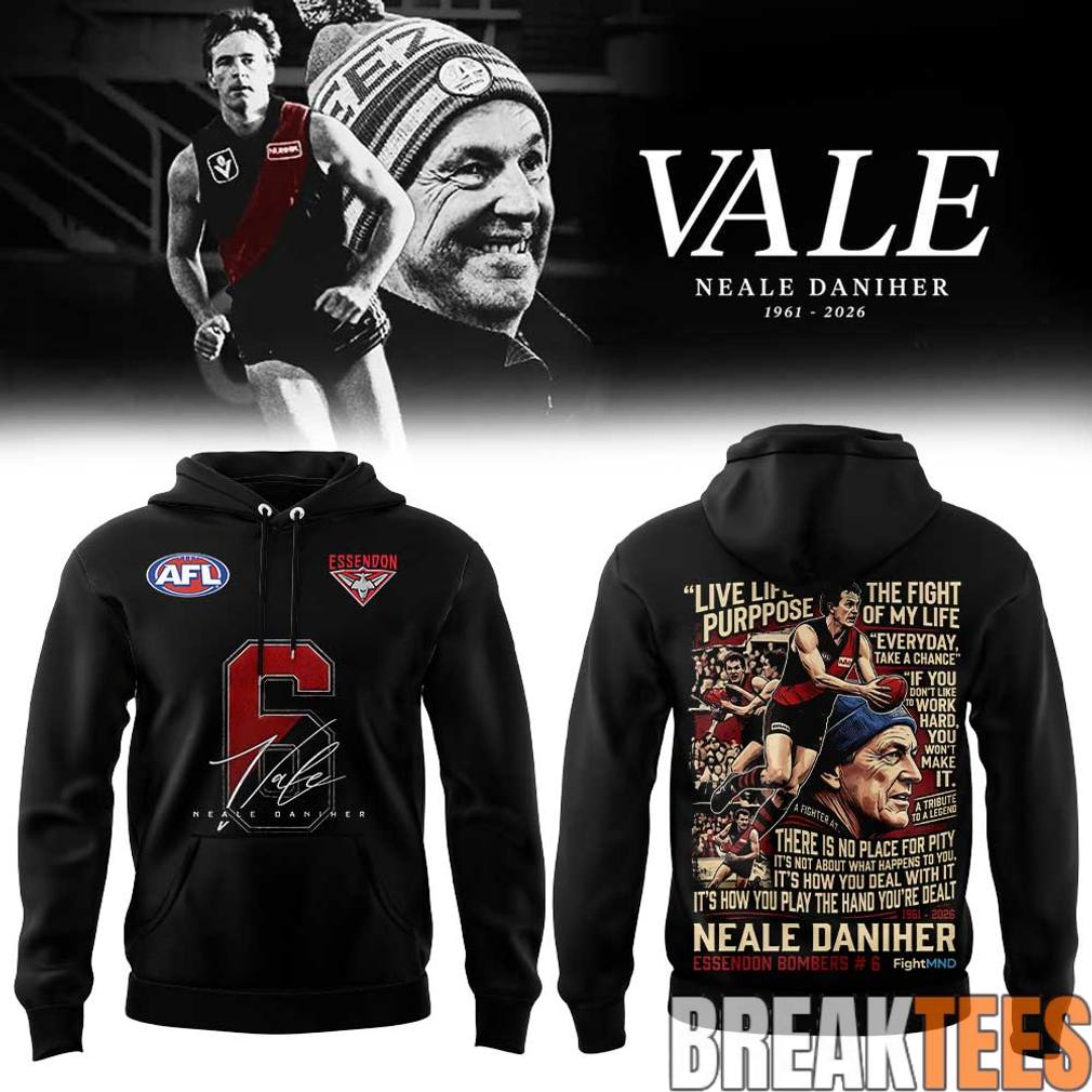 Legendary Essendon Bombers Fight MND Neale Daniher Special Hoodie Legendary Essendon Bombers Fight MND Neale Daniher Special Hoodie