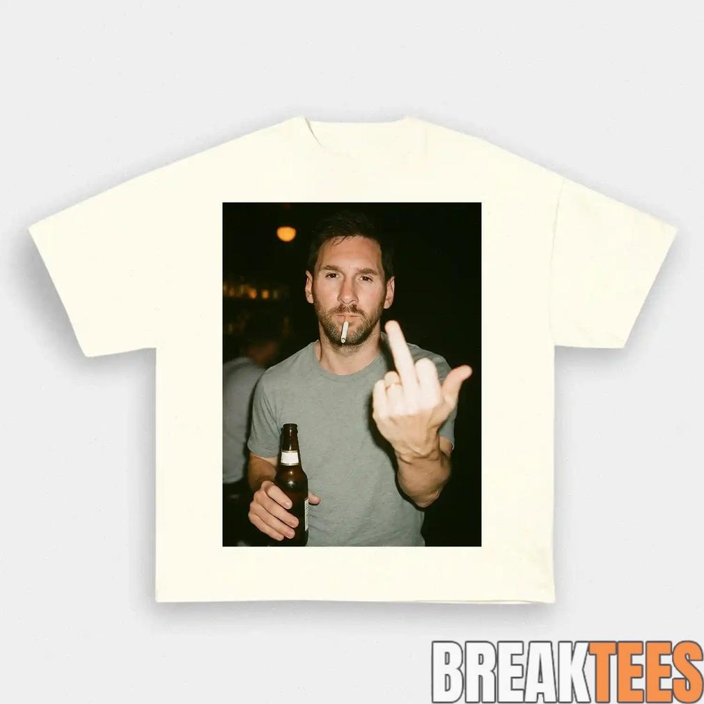 Messi Drunk and Smoke After Hours Tee Messi Drunk and Smoke After Hours Tee