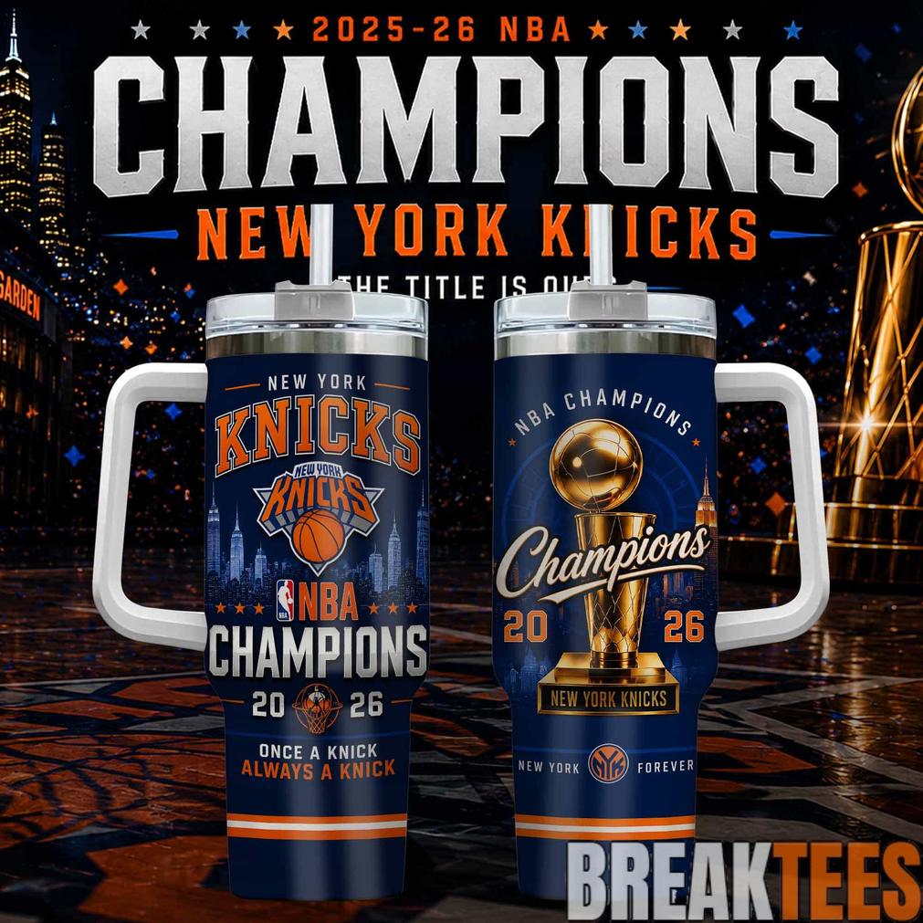 New York Knick 2026 NBA Champions Tumbler New York Knick 2026 NBA Champions Tumbler