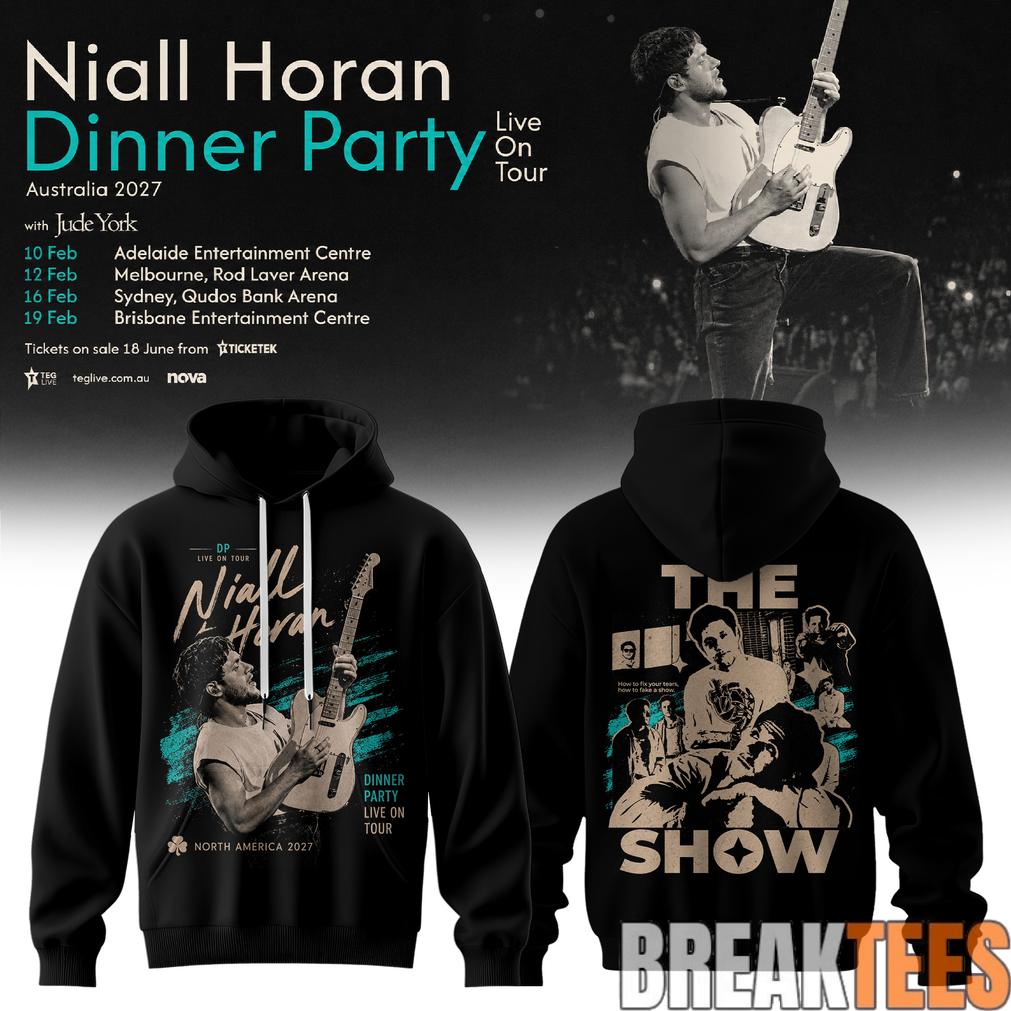 Niall Horan Dinner Party Live On Tour Australia Hoodie Black Style Niall Horan Dinner Party Live On Tour Australia Hoodie Black Style